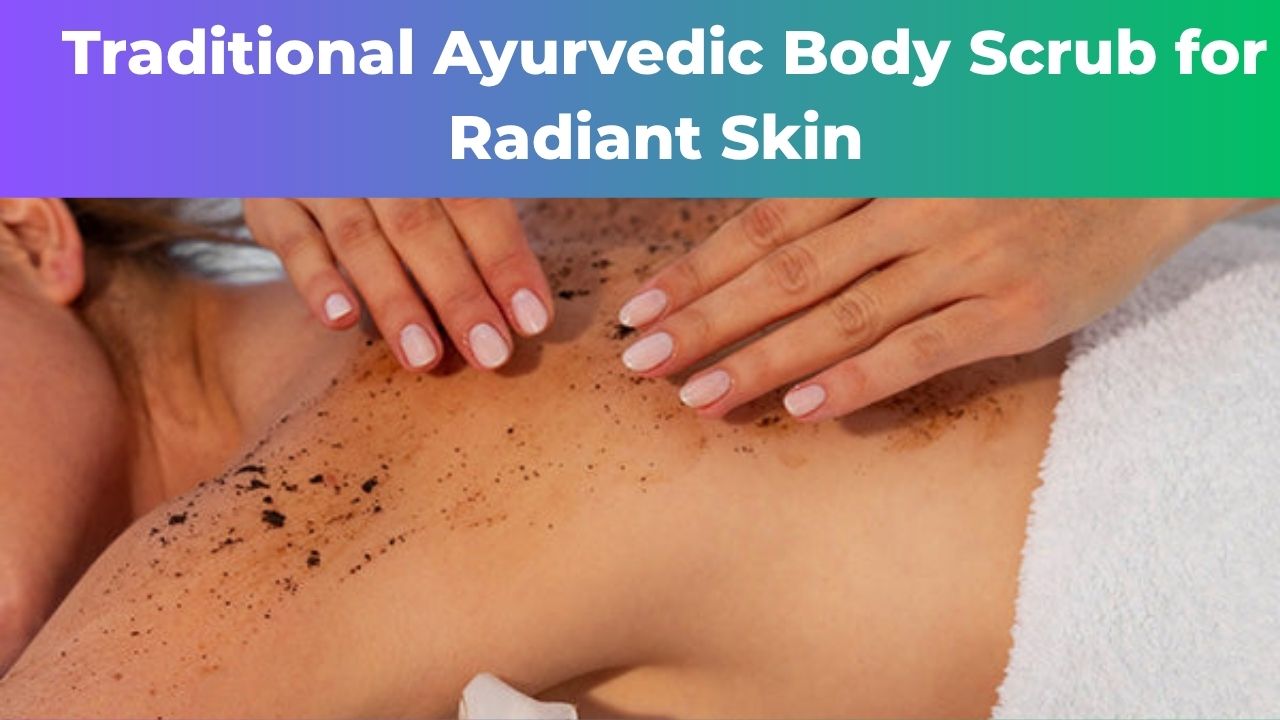 ayurvedic body scrub